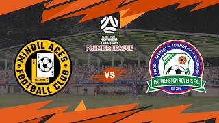 FNT PREMIER LEAGUE NORTH - Men - Mindil United FC v Palmerston Rovers FC