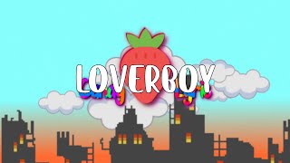 A-Wall - Loverboy  ( Lyric fr )