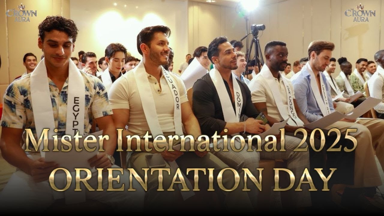 Mister International 2025 Orientation Day Official Start