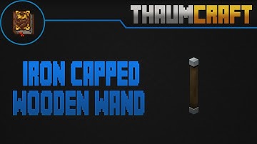 Thaumcraft 4 | Iron capped wooden wand | Español