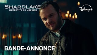 Shardlake : Détective de l'ombre - Bande-annonce officielle (VF) | Disney+