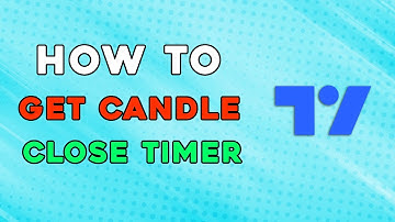 How To Get Candle Close Timer In Tradingview (Easiest Way)