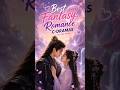Best Fantasy Romance C-Dramas You Need to Watch ✨❤️ #cdrama #cdramareview #fantasydrama #shorts