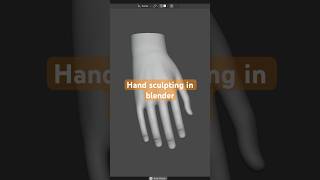 Hand sculpting in blender