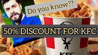 Kfc deals| 50% discount for kfc|do you ...