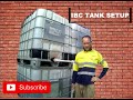 IBC Tank Set-Up | Water Storage #1