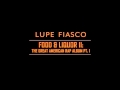 Lupe Fiasco - Around My Way [TGARA Pt. 1]