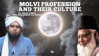 Molvi Profession And Their Culture Dr Israr & Emamantibabiology X Establish Caliphate