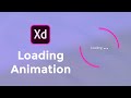Loading Animation In Adobe Xd