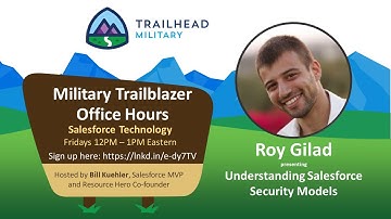 Understanding Salesforce Security Models with guest Roy Gilad
