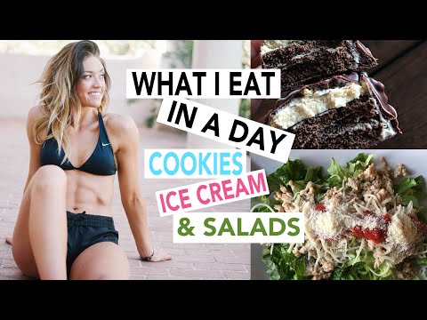 WHAT I EAT IN A DAY | COOKIES, ICE CREAM & SALADS?!