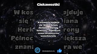 W Kosmosie Znajduje Się Wielka Ściana Herkulesa-Korony Północnej.
