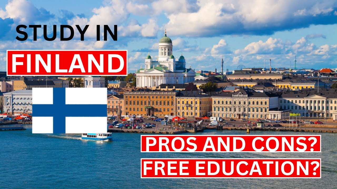 Study in Finland | Should You Study In Finland ? Pros & Cons