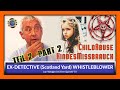 Child Abuse - EX-DETECTIVE (Scotland Yard) &amp; WHISTLEBLOWER Jon Wedger - Part 2 ENGLISH