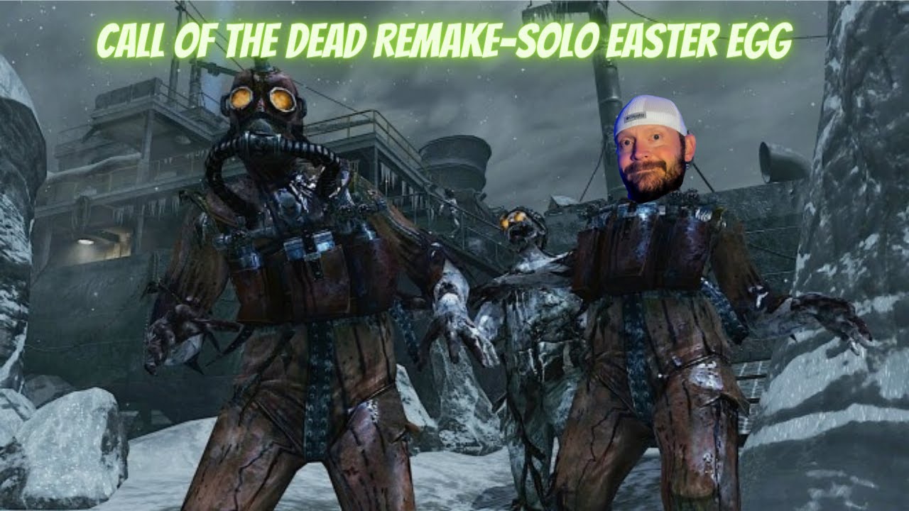Call of the Dead Remake- Solo Easter Egg - YouTube