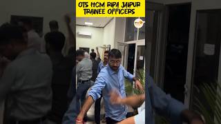 OTS HCM RIPA JAIPUR Trainee Officers | OTS Program #ras #ots #hcmripa #rpsc #motivation #rasdinesh