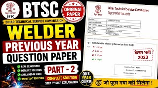 BTSC Welder Previous Year Paper Part-2 | Detailed Solution in Hindi | Technical Test Series