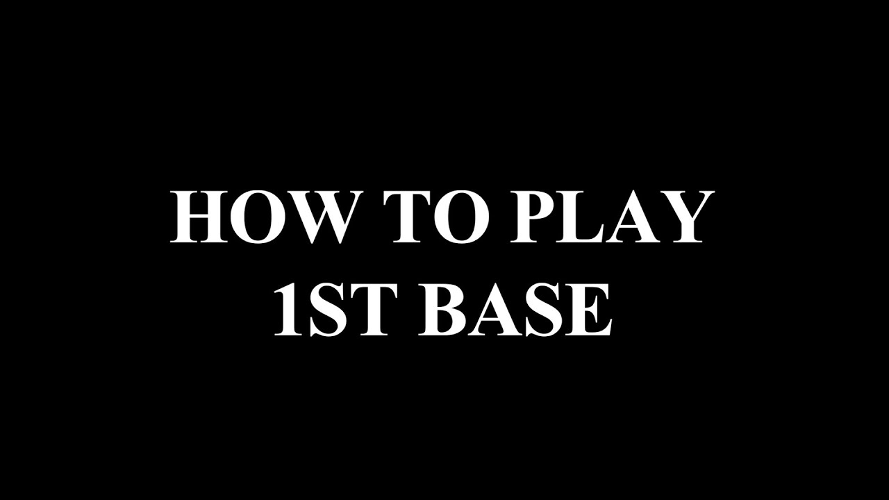1ST BASE YouTube