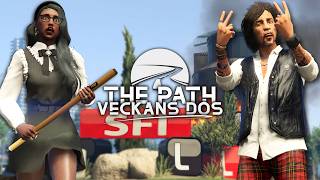 THE PATH - VECKANS DOS #32