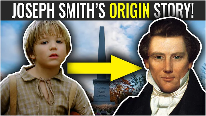 The Early Life of Joseph Smith