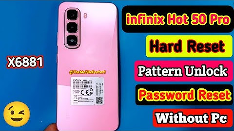 Infinix Hot 50 Pro Password Remove | Pattern Unlock 🔓| Hard Reset | Factory Reset | Without Pc