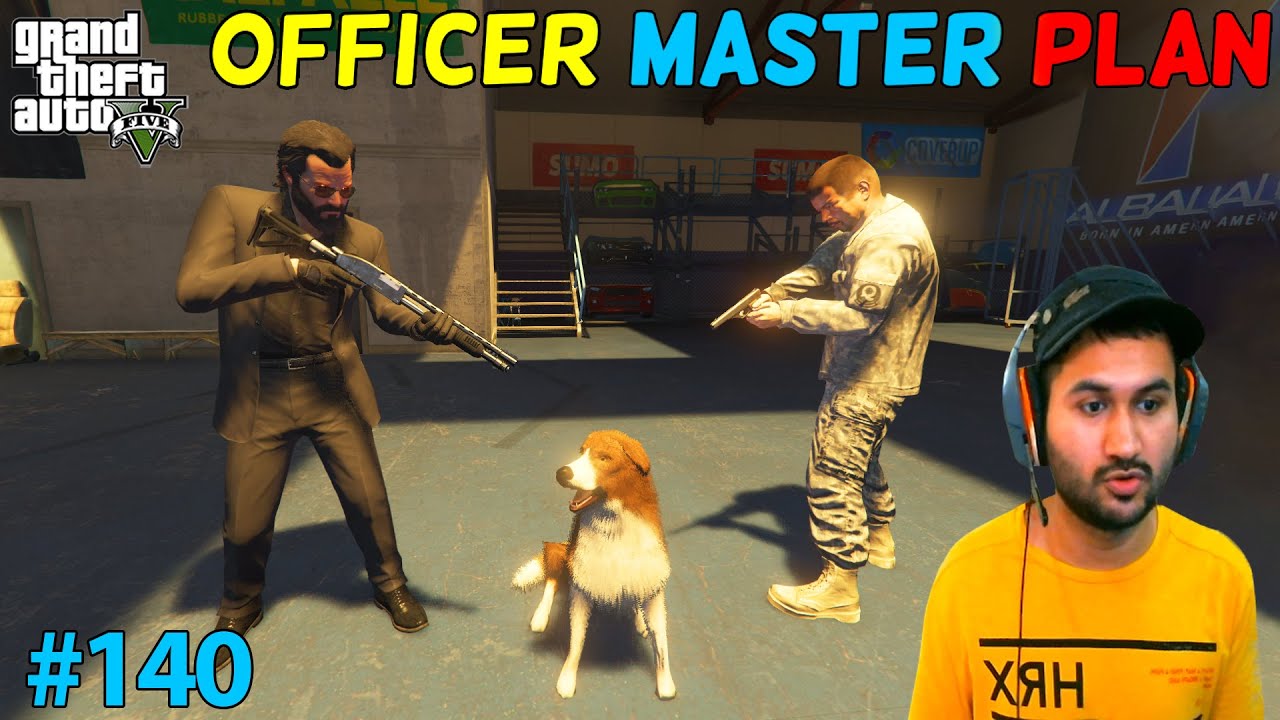 GTA 5 : MASTER PLAN OF MILITARY OFFICER | GTA5 GAMEPLAY 