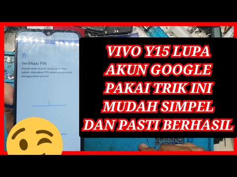 CARA BYPASS AKUN GOOGLE VIVO Y15 TAMPA KOMPUTER