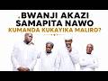 BWANJI AKAZI SAMAPITA NAWO KUMANA KUKAYIKA MALIRO KOMANSO KUSESA 00096 MUFTI MADENGO 