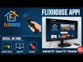 INSTALL FLIXHOUSE App on Any Android TV Box, Smart TV, Firestick [ EASY SETUP GUIDE ]