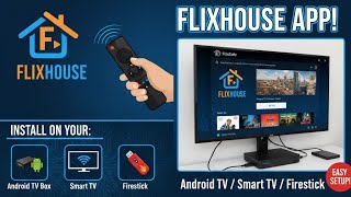 INSTALL FLIXHOUSE App on Any Android TV Box, Smart TV, Firestick [ EASY SETUP GUIDE ] screenshot 1