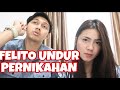 FELITO UNDUR PERNIKAHAN | Felicya Angellista