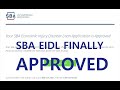 FINALLY SBA DISASTER LOAN (EIDL) APPROVED!