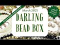 Darling Bead Box DIY Jewelry Subscription Unboxing