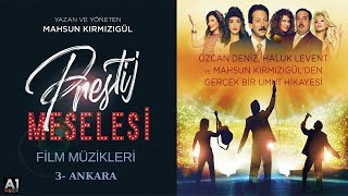 PRESTİJ MESELESİ FİLM MÜZİKLERİ - ANKARA