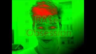 BA$e - Obsession $$ mp3