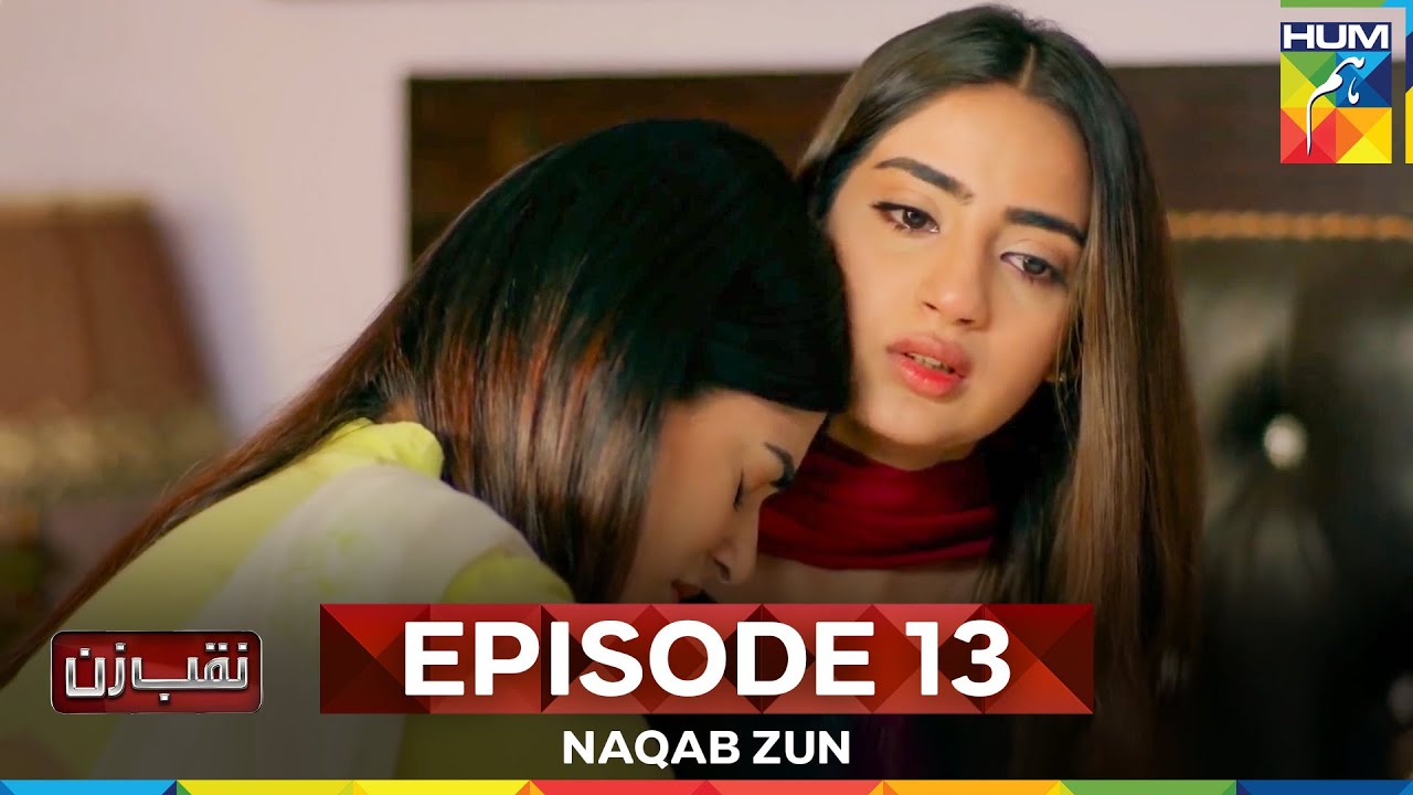 Naqab Zun Episode 13