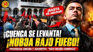 Se calienta Cuenca Organizaciones salen a las calles contra las medidas de Noboa