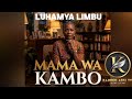 LUHAMYA LIMBU MAMA WA KAMBO BY KAHOGO ASILI TV 2026