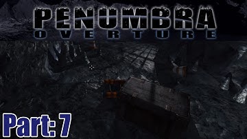 Penumbra: Overture - part 7 - HORRIBLE SPIDER TUNNEL
