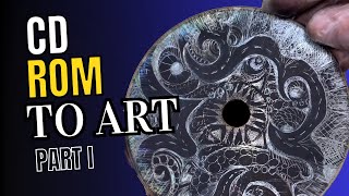 CD-ROM to Art! (Part 1) - Intaglio Printmaking - AND Scratch Art 🙌