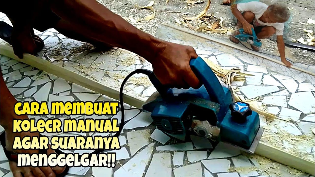 cara membuat kolecer manual!!bahan kayu waru