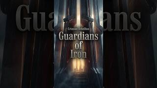 Guardians of Iron | Crimson Rebellion