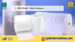 EPE FOAM - Roll & Sheets