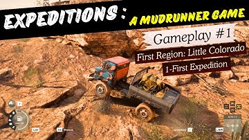 Expeditions A MudRunner Game / Gameplay: Little Colorado (First Expedition) / 2024