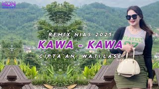 Remix Nias Terbaru ✔ Kawa-kawa ✔ Dj Nias Asik Buat Joget-joget