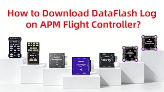 How to Download DataFlash Log on APM Flight Controller?