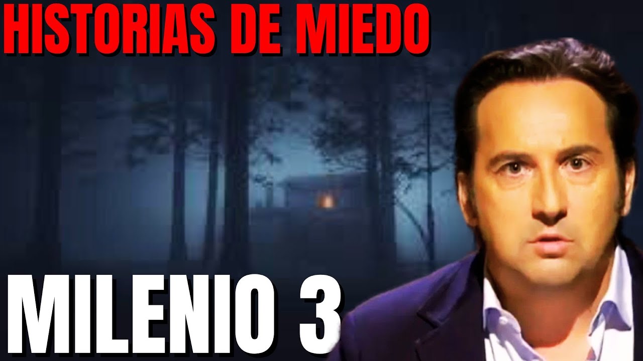 Milenio 3 - Historias de miedo (Podcast)