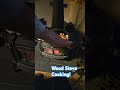 Wood Stove Cooking!
