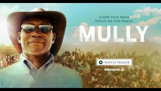  MULLY MOVIE THEATRICAL 90 SEC TRAILER
