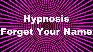 Hypnosis: Forget Your Name
